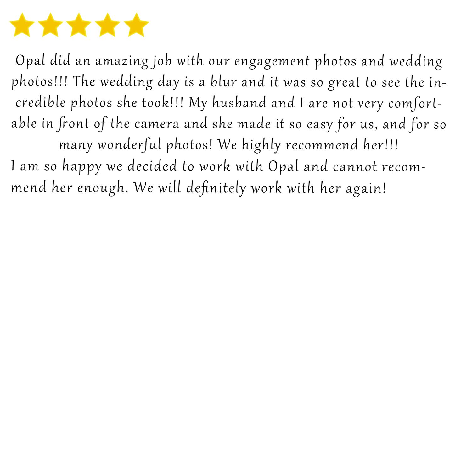 Enthusiastic review praising engagement and wedding photography services with recommendation.