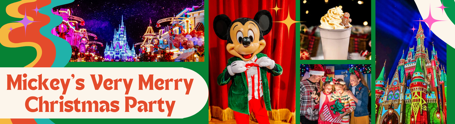 Holiday banner advertising Mickey's Very Merry Christmas event with festive Disney characters and decorations.