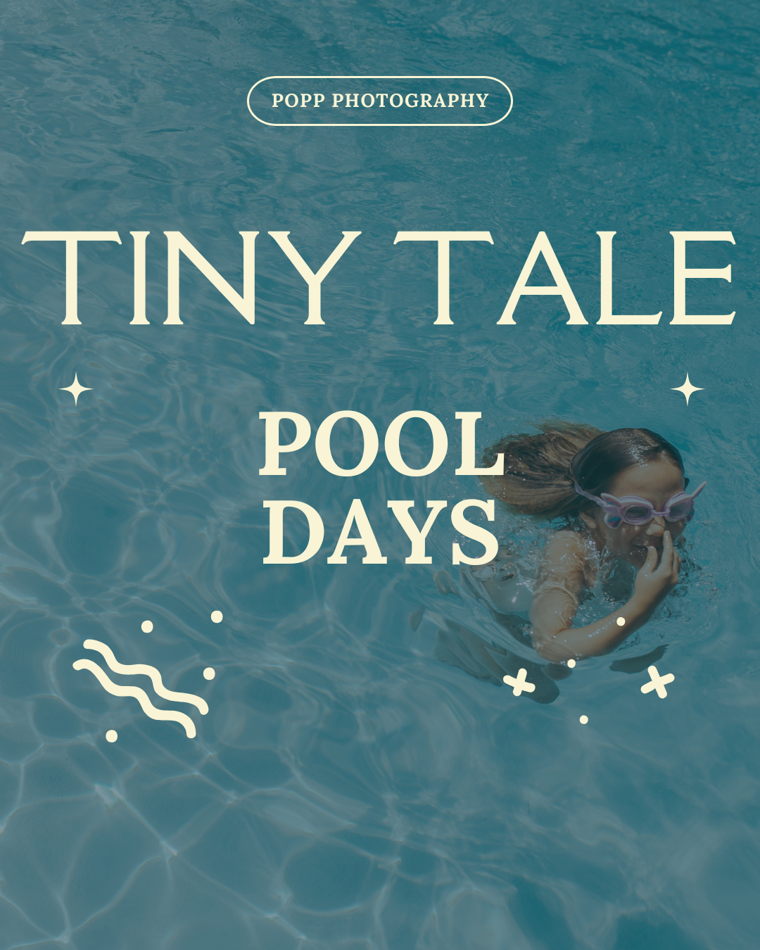 Tiny Tale Pool Days special. Whitney Popp, Phoenix Arizona photographer