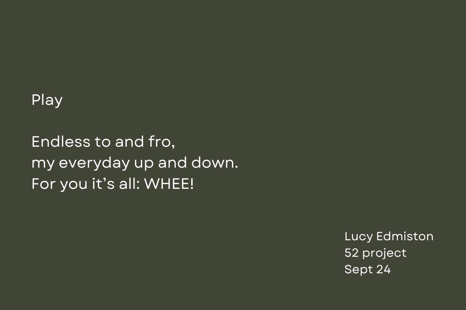 A playful three-line verse about movement displayed on a dark green background.