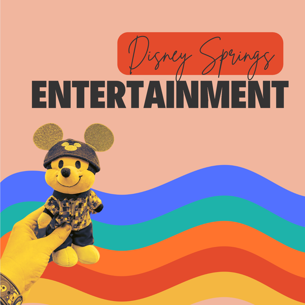 Disney Springs entertainment graphic with plush Mickey toy against wavy background.