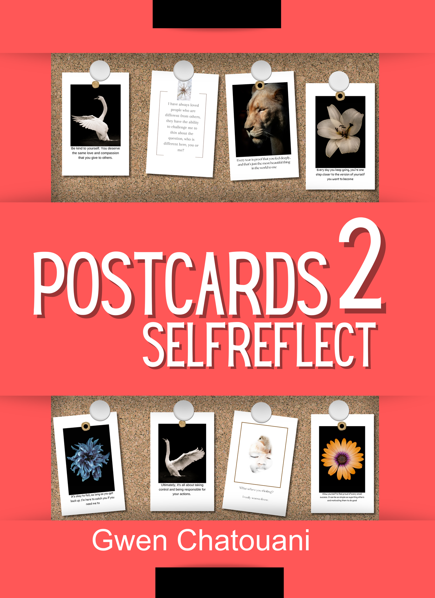 A book cover titled 'True Reflections: postcards to selfreflect' by Gwen Chatouani featuring polaroid-style photos on coral background.