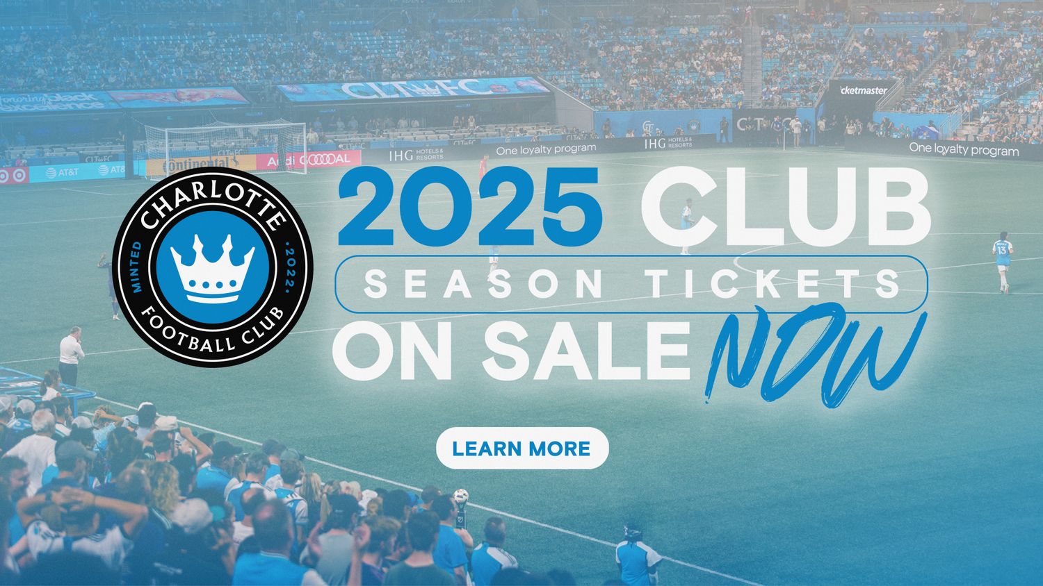 Charlotte FC 2025 Club Season Tickets on sale now promotional banner with team logo and stadium crowd background.