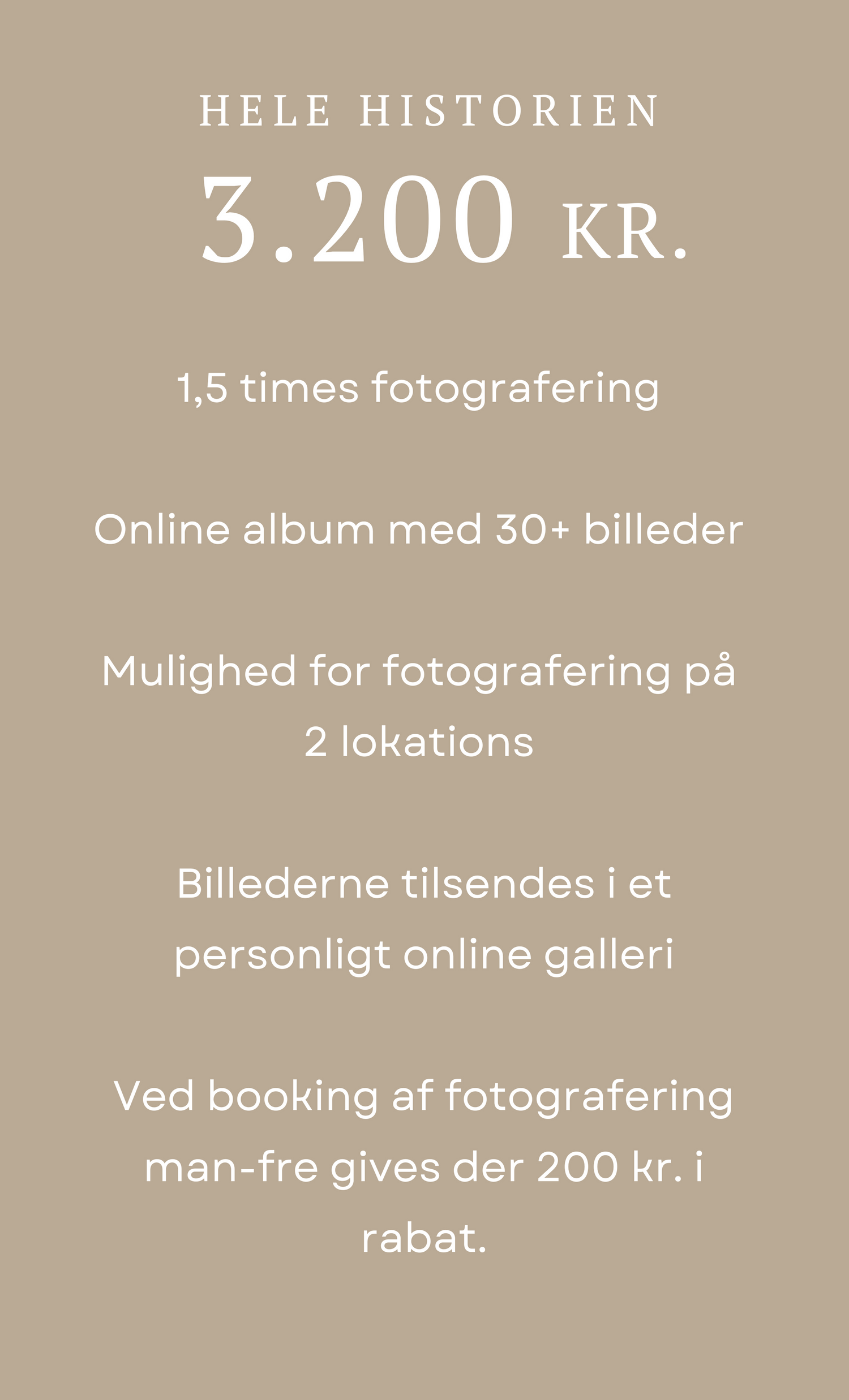 Photography pricing menu in Danish showing 3200 kr package with dual location shooting options.