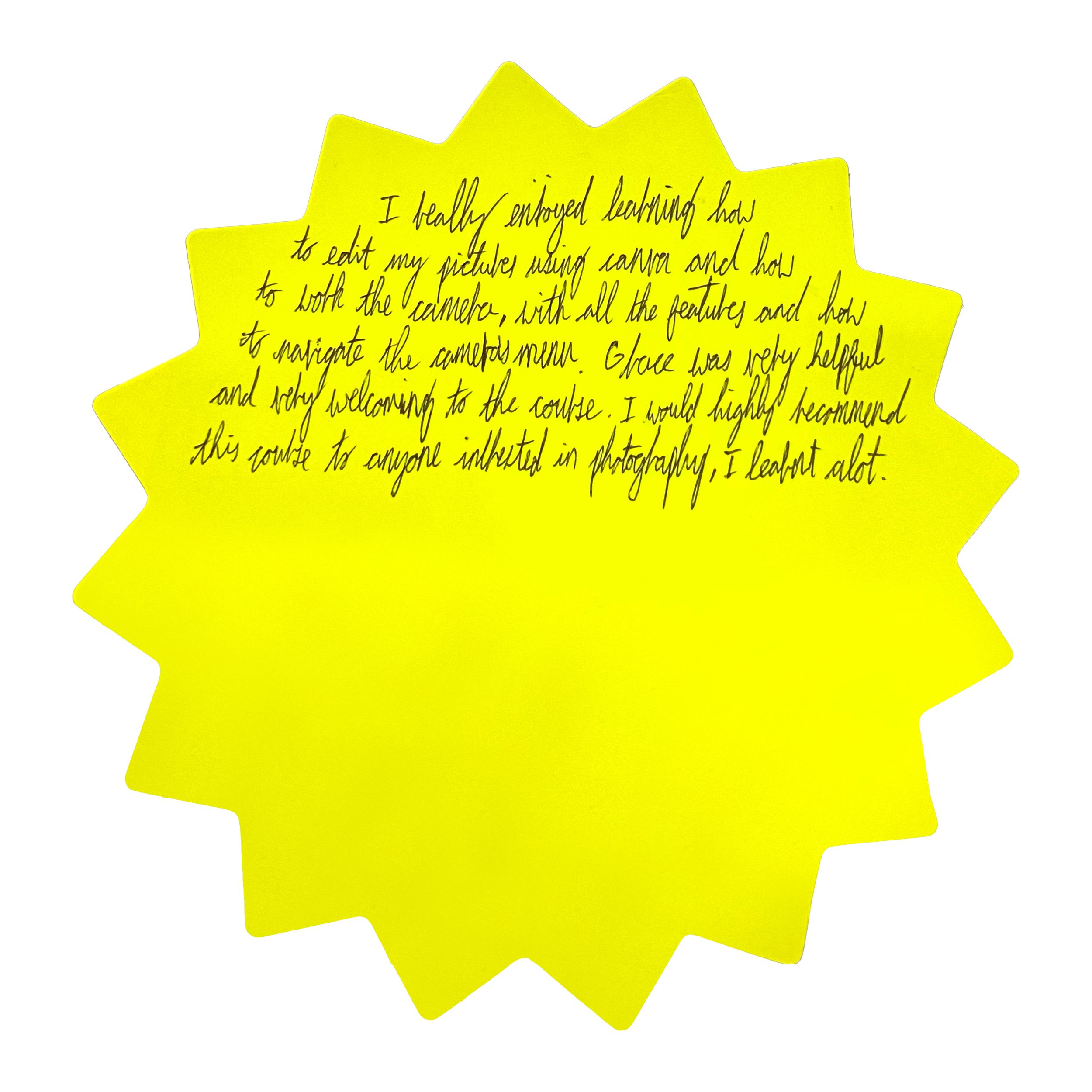 Handwritten review on a yellow starburst sticker praising a photography course for its helpful, welcoming instructor and editing tutorials.