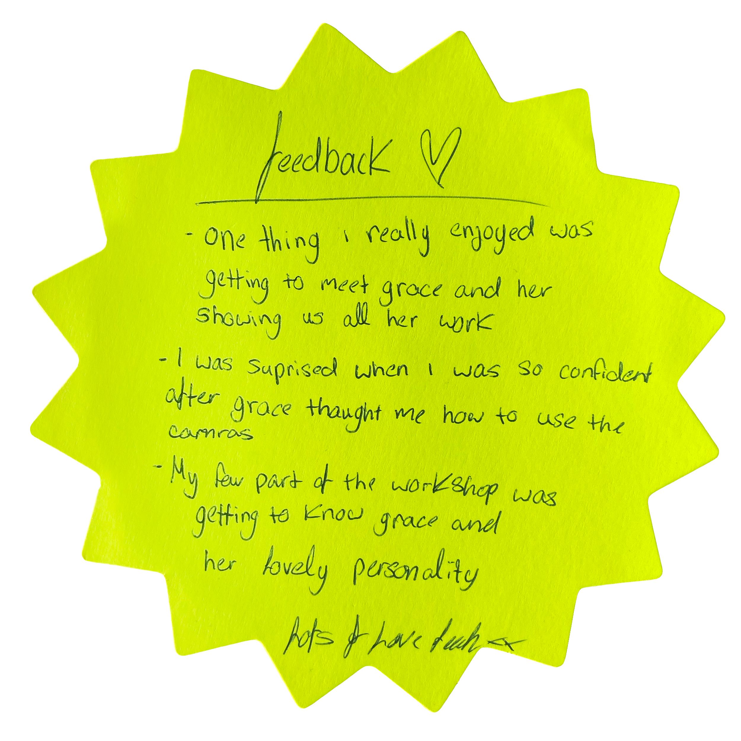 Handwritten workshop feedback on a bright yellow starburst sticky note praising Grace's teaching, canvas confidence and lovely personality.