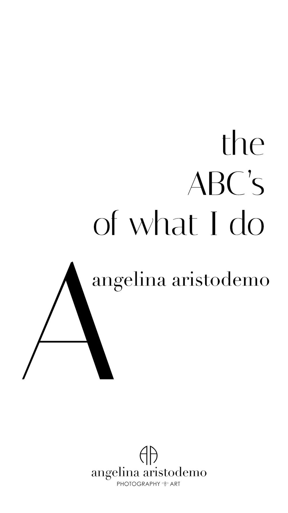 Book cover titled 'The ABC's of What I Do' by Angelina Aristodemo, featuring minimalist black typography on white.