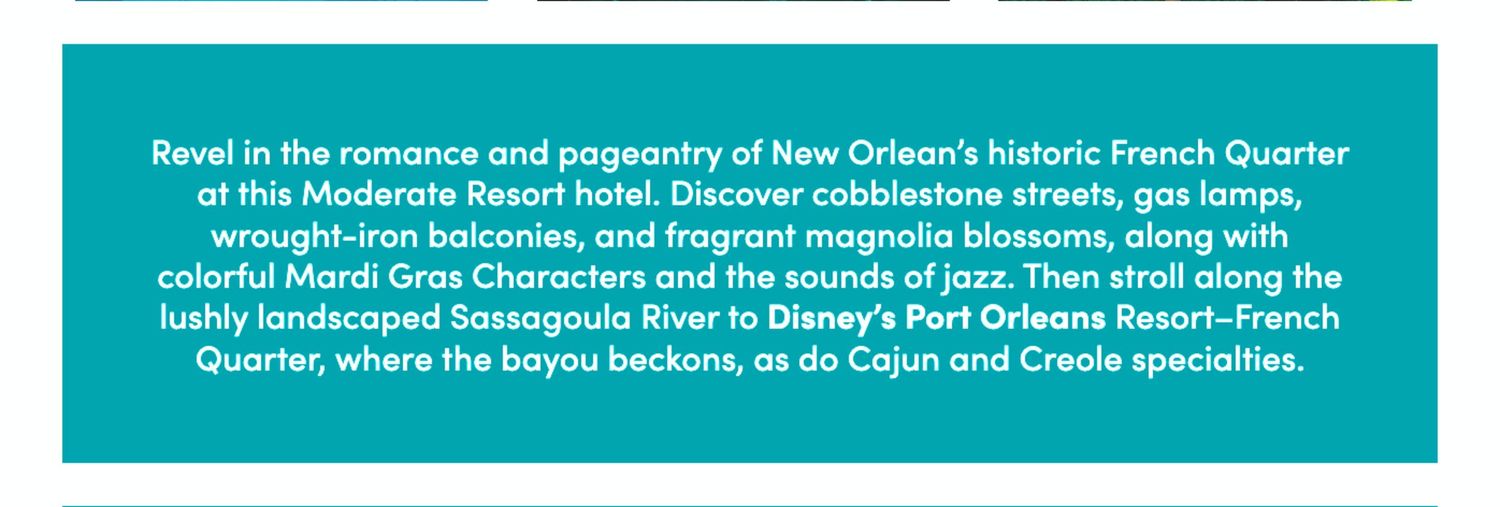 Teal text block describing the Port Orleans Resort's French Quarter theming and atmosphere.