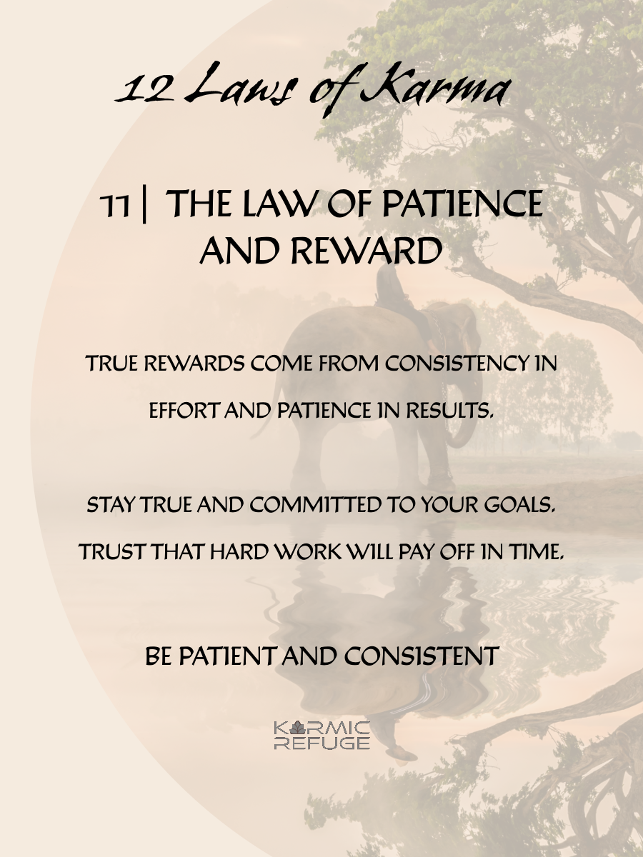 A motivational quote about the Law of Patience and Reward with text on a beige background featuring a tree silhouette.