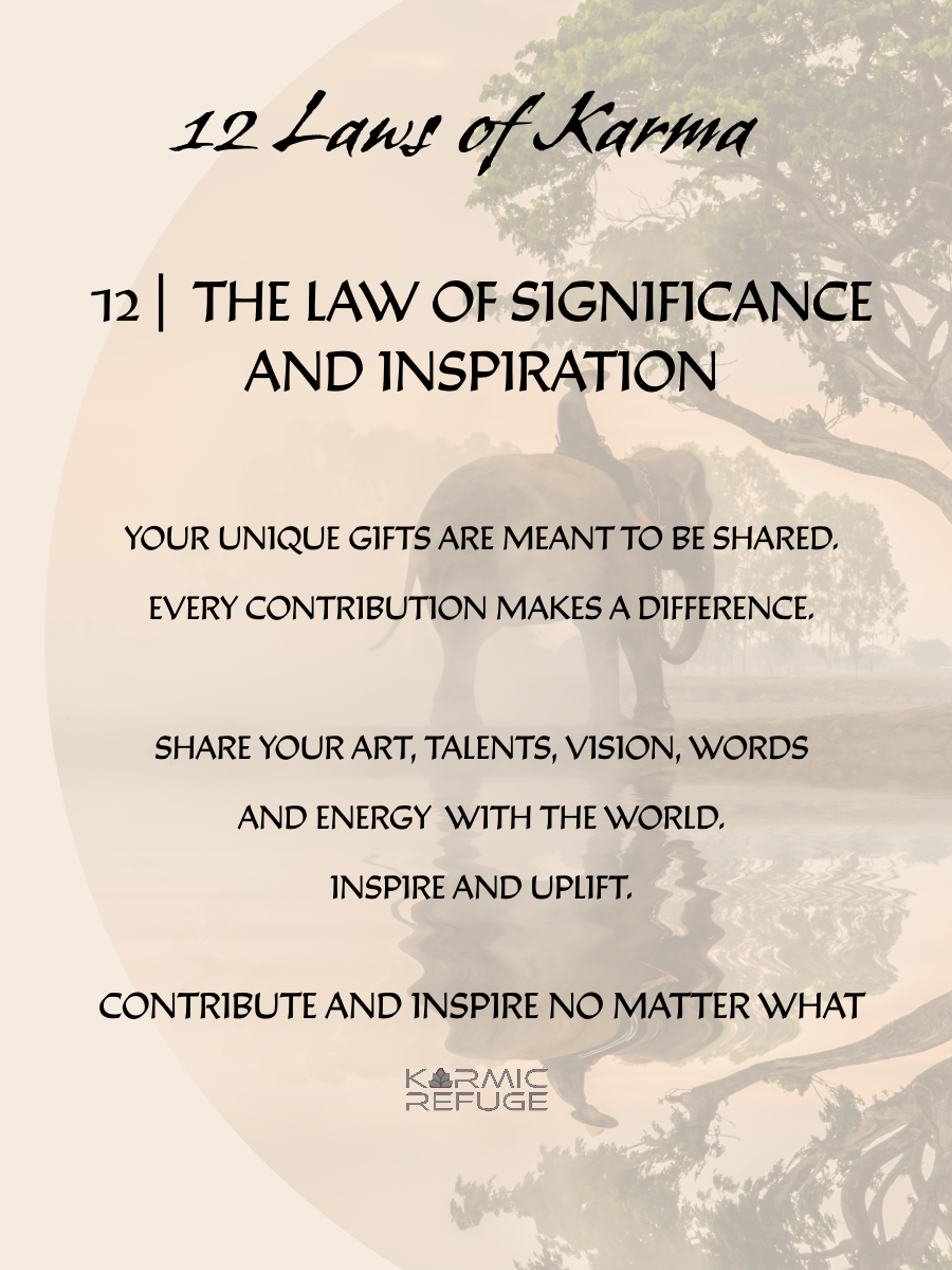 A spiritual quote about the 12 Laws of Karma regarding significance and inspiration against a beige background with tree silhouette.