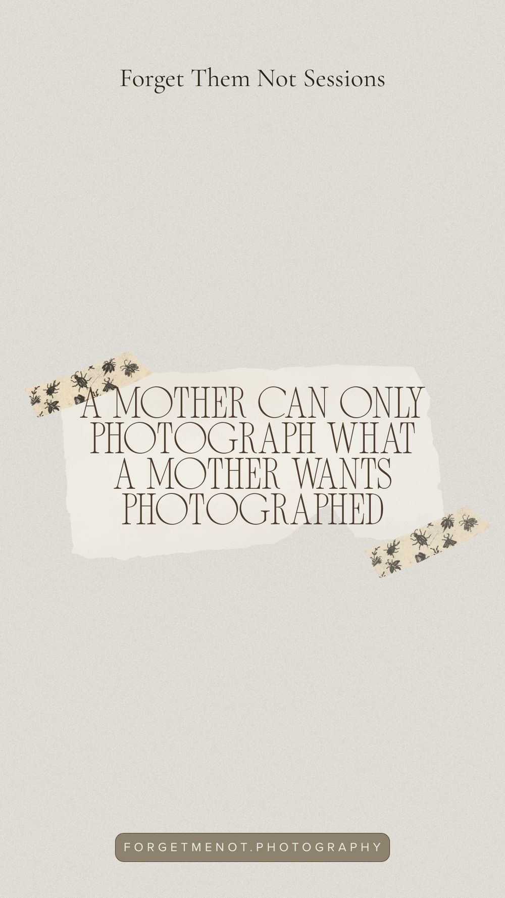 Forget Me Not Photography In-Home Lifestyle Family and Motherhood Photo Shoots and Sessions