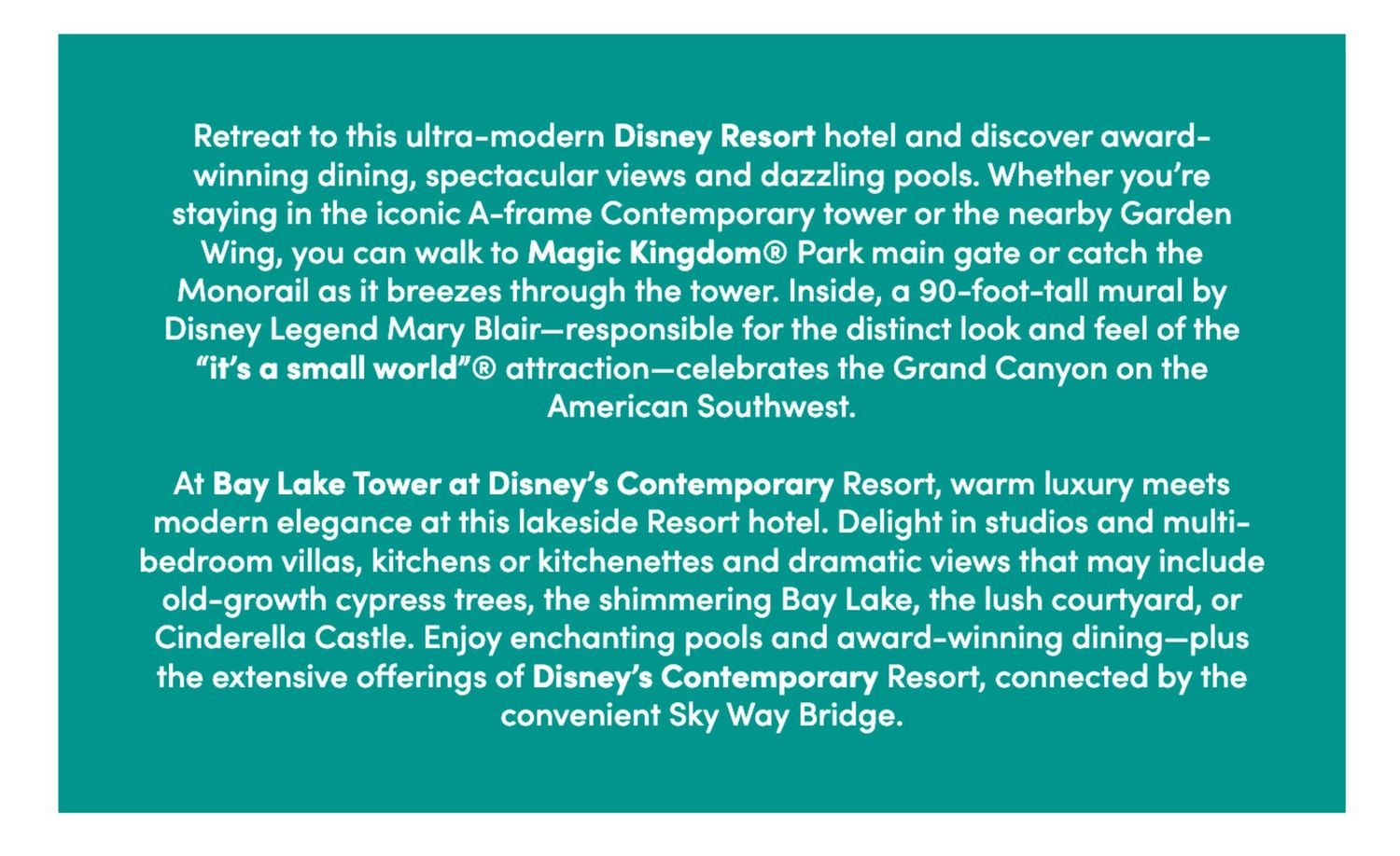 Informational text block about Disney's Contemporary Resort on turquoise background.