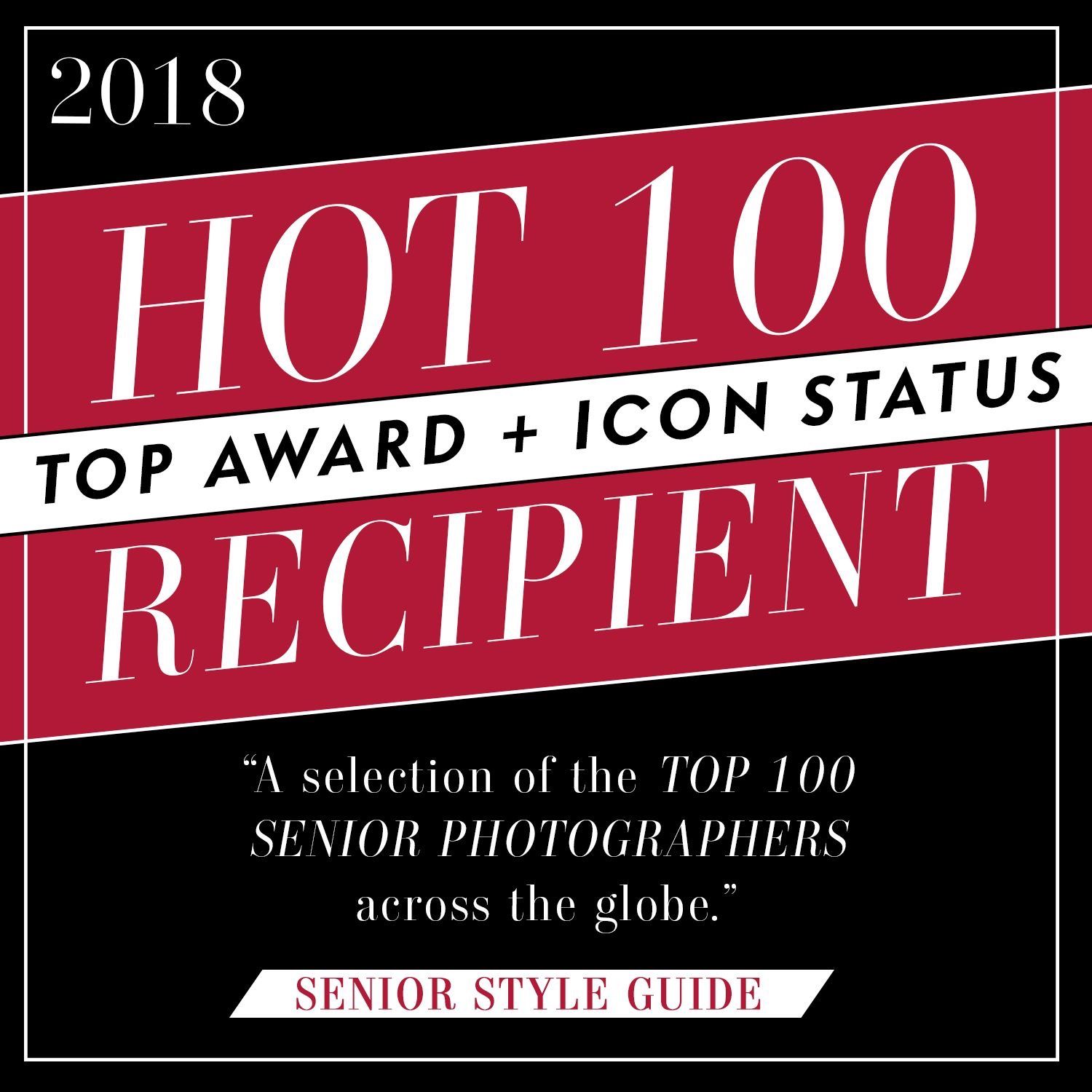 2018 Hot 100 Top Award and Icon Status recognition badge for senior photography.