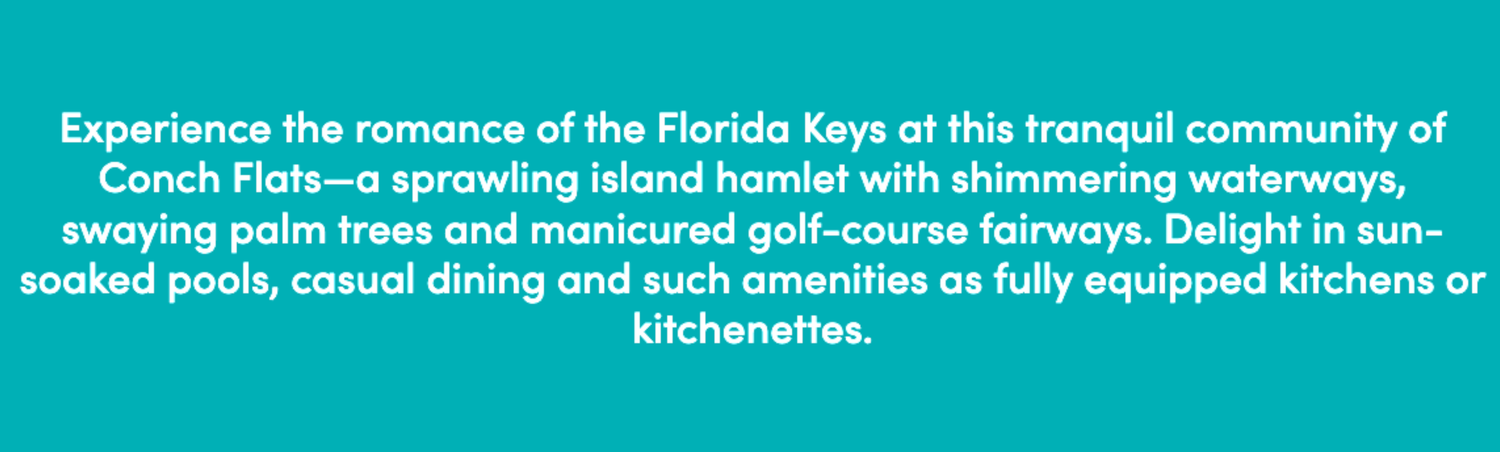 Marketing text describing amenities at Conch Flats community with teal background.