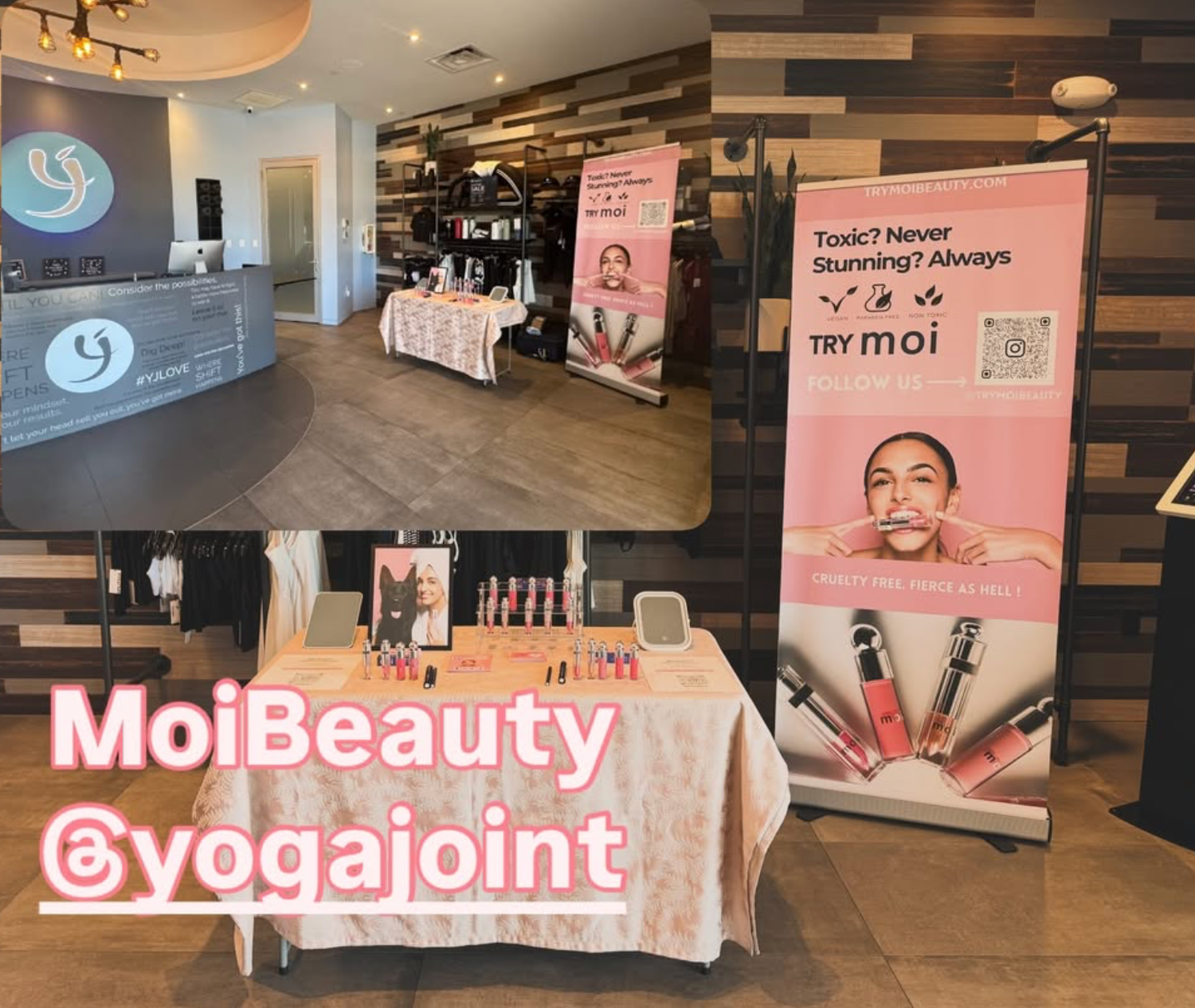 MoiBeauty pop-up display at Yoga Joint featuring toxic-free cosmetics, promotional banners, and product samples on a white table.