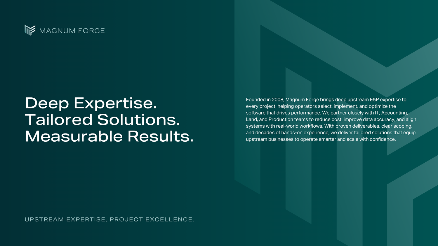 Professional business presentation slide with Magnum Forge branding in dark teal featuring company tagline.
