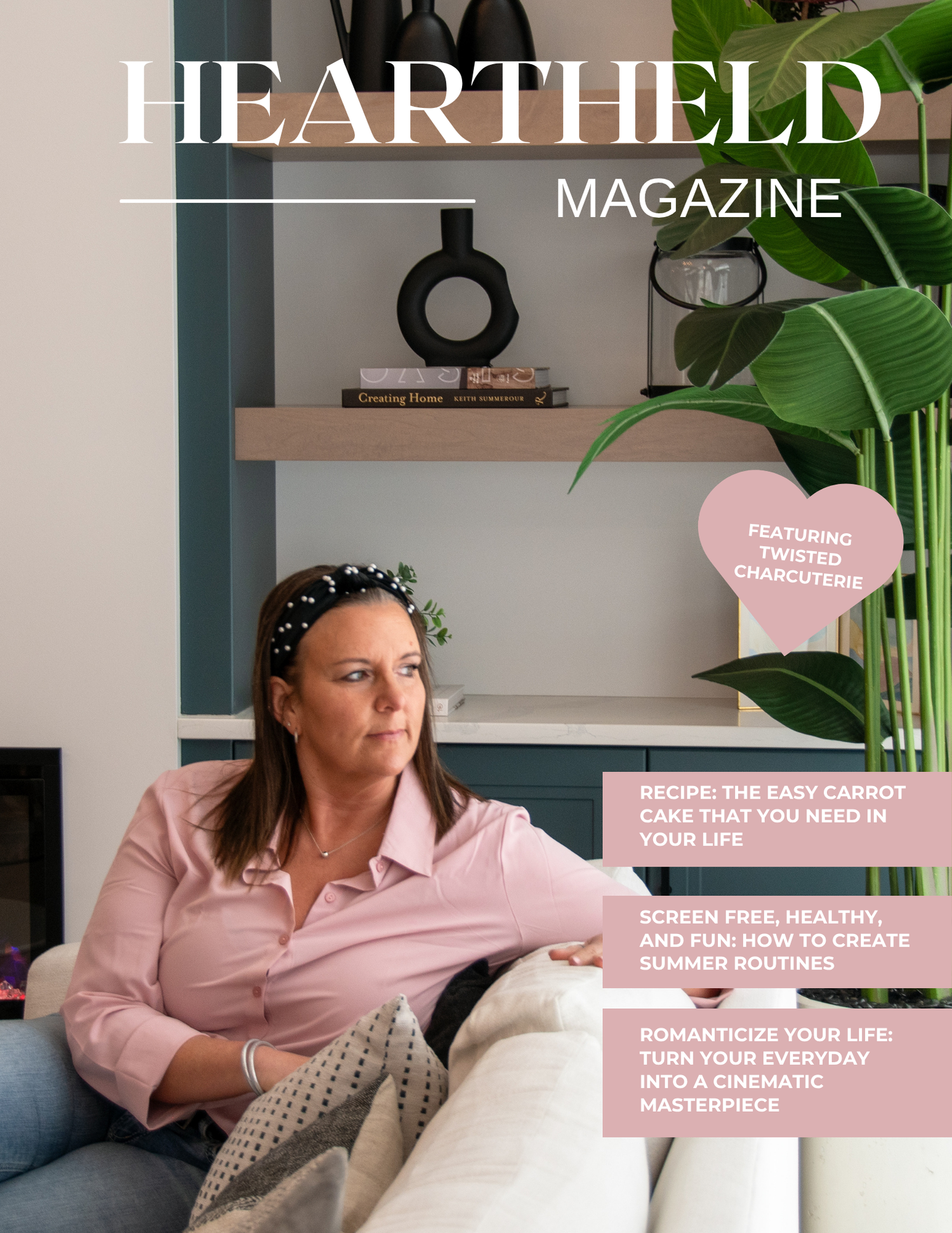 Magazine cover for Heartheld showing a pink-clad figure in an interior setting with houseplants and modern decor.