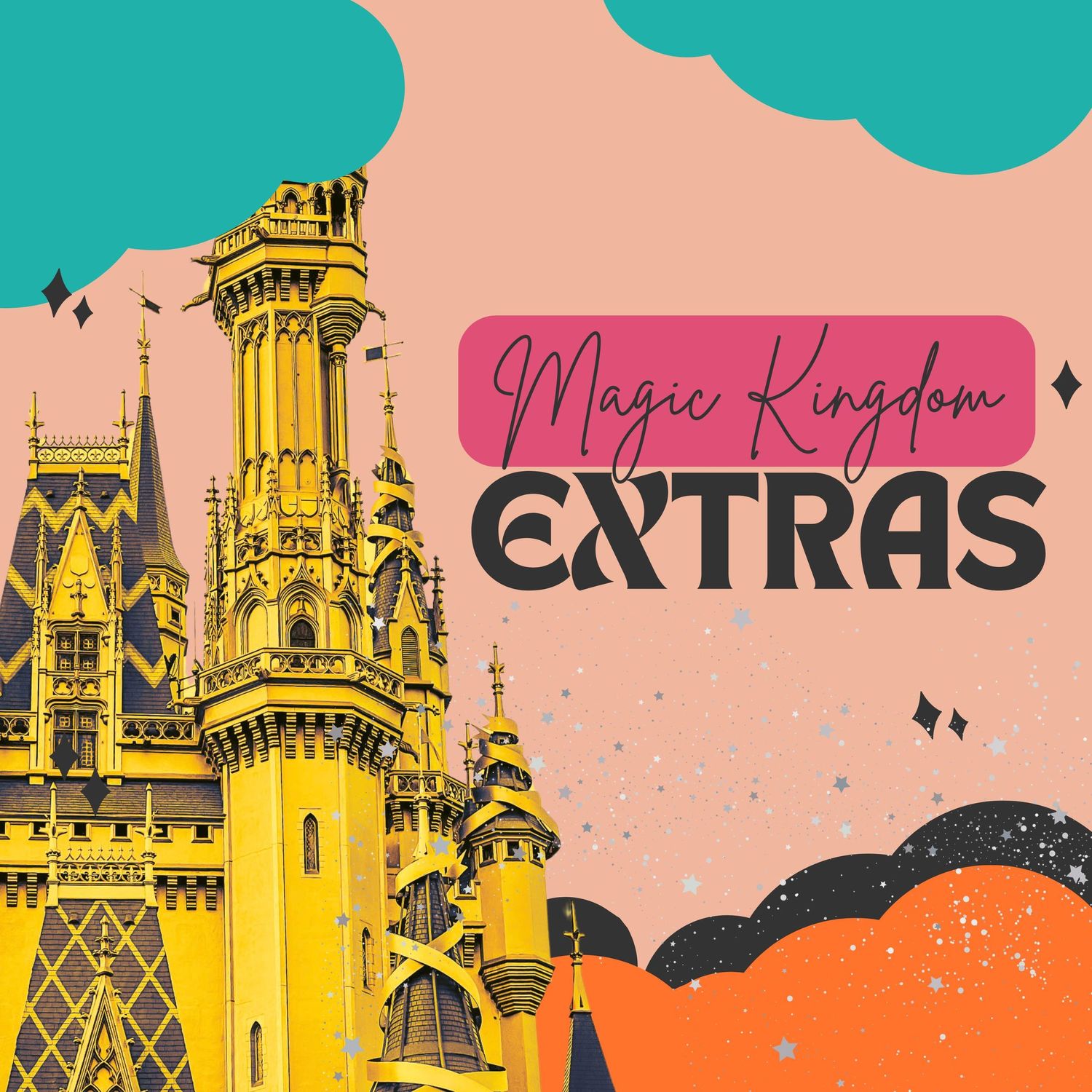 Stylized Disney Magic Kingdom castle artwork with colorful retro design elements and text reading 'Magic Kingdom Extras'.