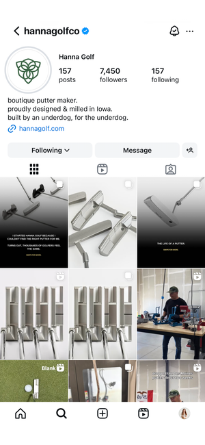 Hanna Golf Co. Instagram profile page showing boutique putter maker with 157 posts, 7450 followers, and golf putter product photos.
