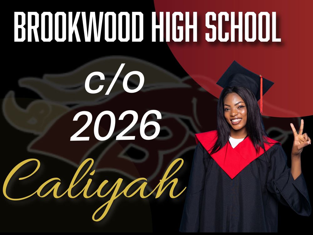 Brookwood High School Class of 2026 graduate Caliyah in red and black cap and gown smiling.