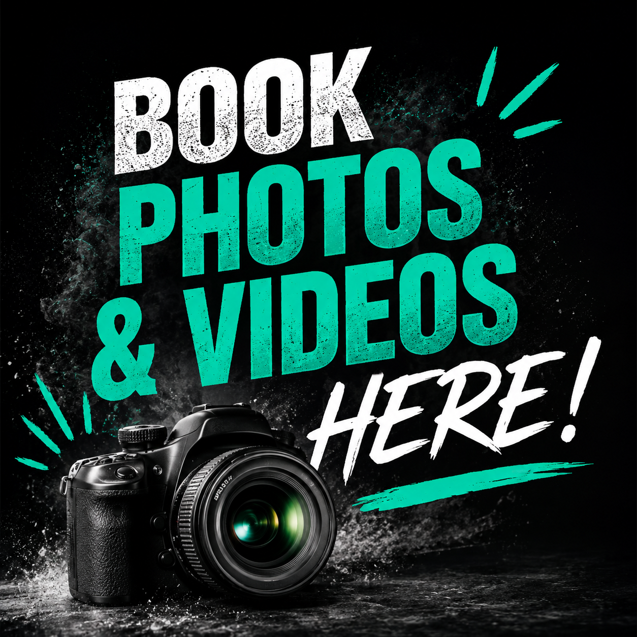 Bold promotional graphic with a DSLR camera advertising book photos and videos here on a dark background.
