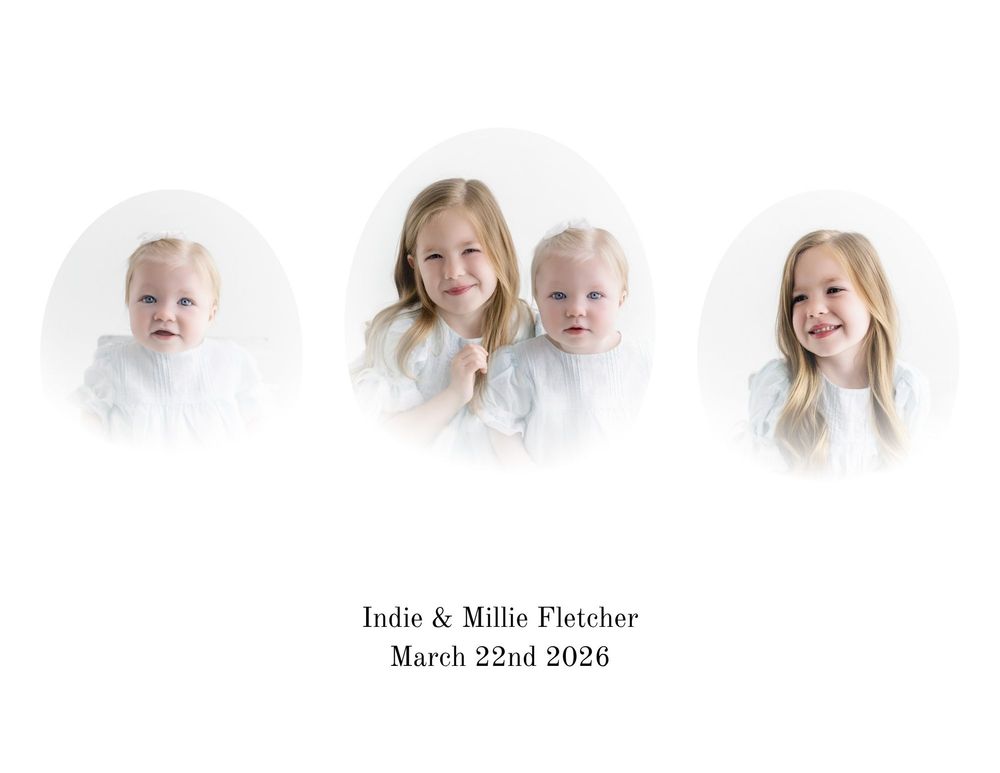 Portrait of two young girls, Indie and Millie Fletcher, in a triptych of soft vignette photos dated March 22nd 2026.