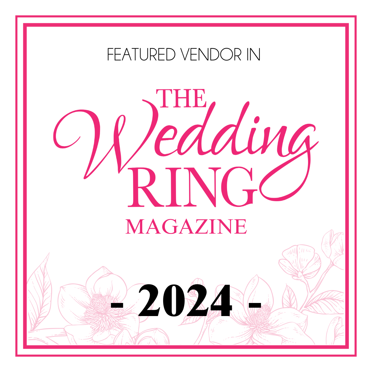 Featured in the Wedding Ring Magazine 2024 Badge