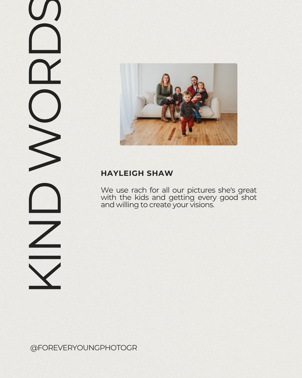 Kind Words testimonial from Hayleigh Shaw praising photographer Rachelle for Forever Young Photography.