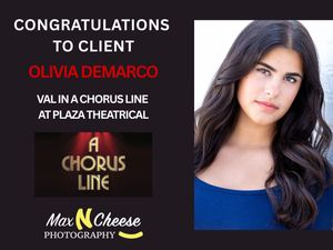 Congratulations announcement for Olivia DeMarco cast as Val in A Chorus Line at Plaza Theatrical.
