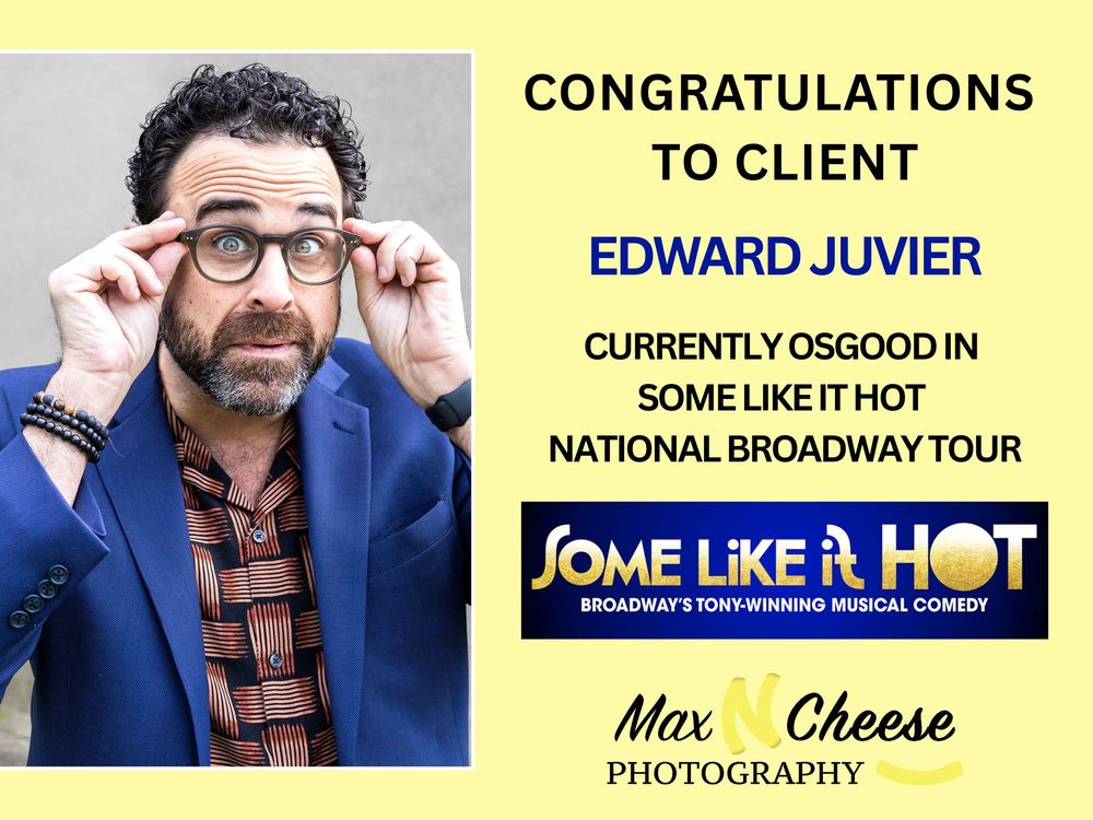 Congratulations announcement for Edward Juvier playing Osgood in Some Like It Hot national Broadway tour.