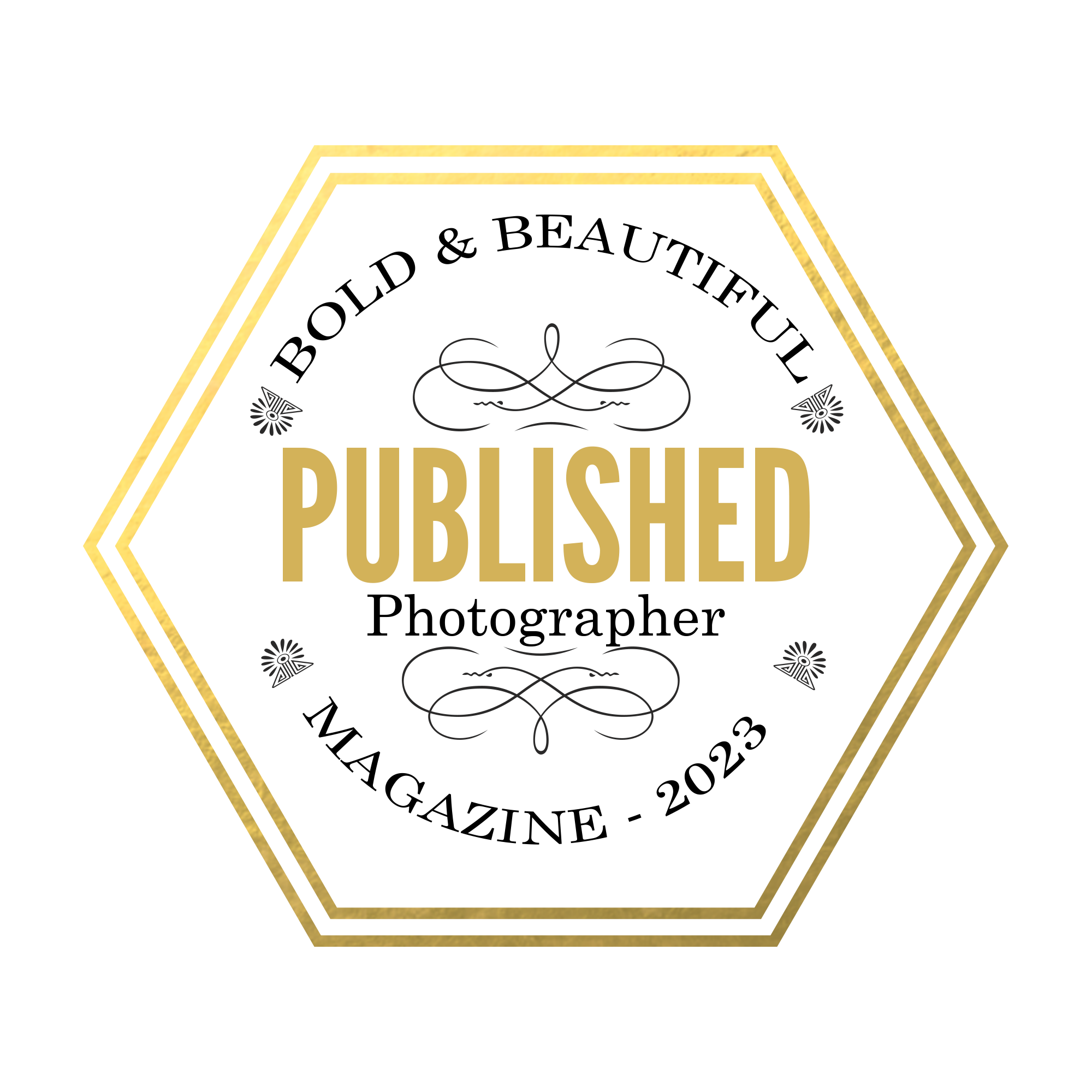 Bold & Beautiful Magazine 2023 Published Photographer badge with gold hexagon border and elegant decorative design.