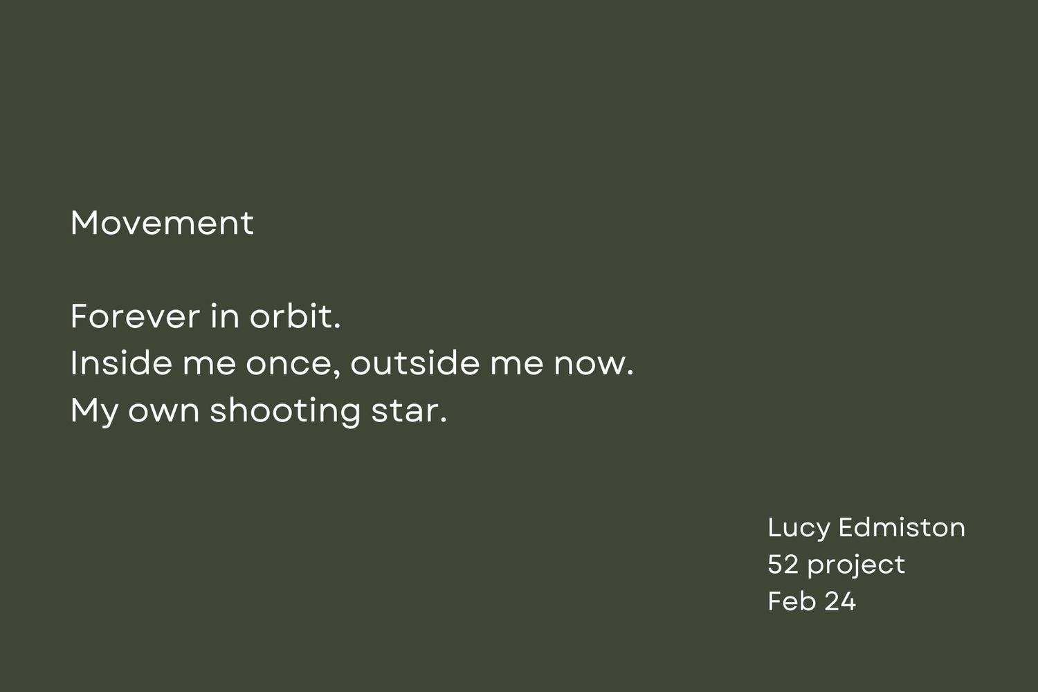 White text on dark green background featuring a poem about orbital movement and shooting stars.