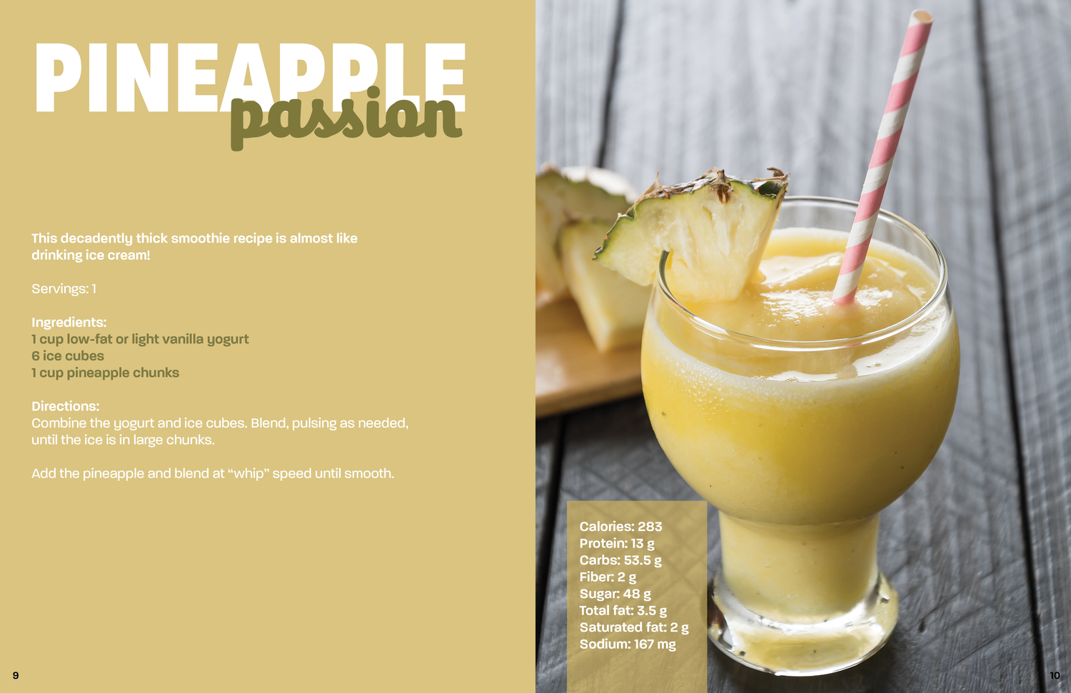 Pineapple passion smoothie recipe spread showing yellow tropical drink with fresh fruit garnish.