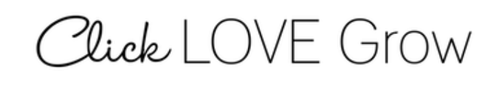A growing green plant emerges from soil with the text 'Click LOVE Grow' displayed above.