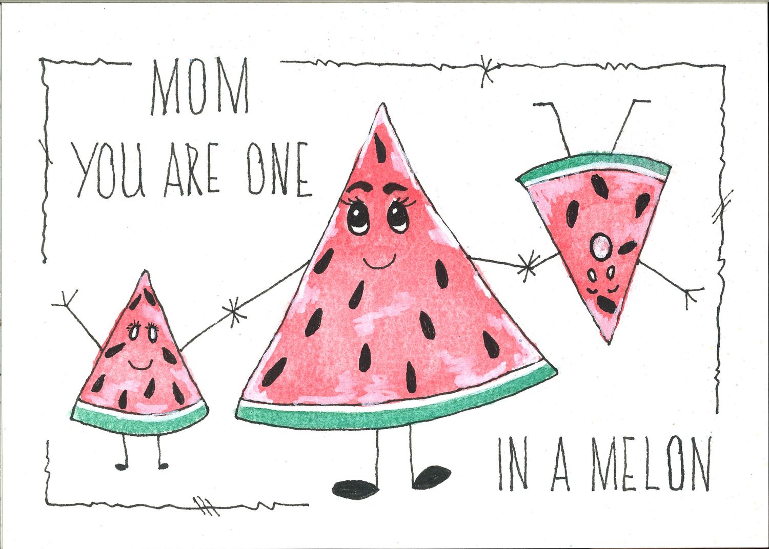 Cute cartoon watermelon slices with smiling faces and text reading 'MOM YOU ARE ONE IN A MELON'.