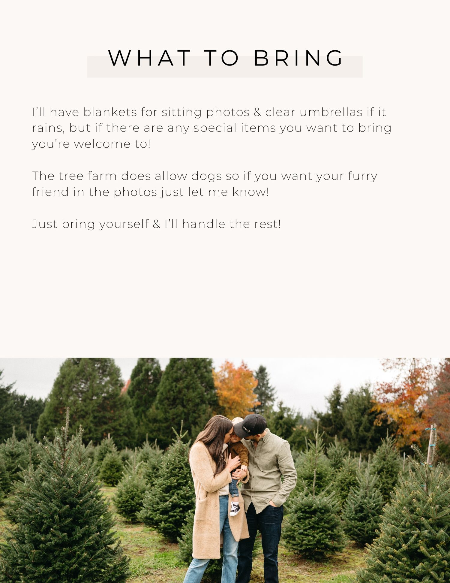 Guide explaining what items to bring to an outdoor photo session at a tree farm.
