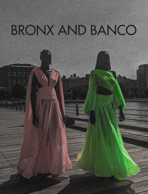 Two silhouetted figures in flowing pink and green dresses stand against a cityscape backdrop with text reading 'BRONX AND BANCO'.