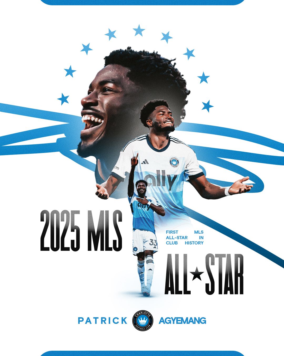 Patrick Agyemang 2025 MLS All-Star announcement poster for Charlotte FC soccer club.