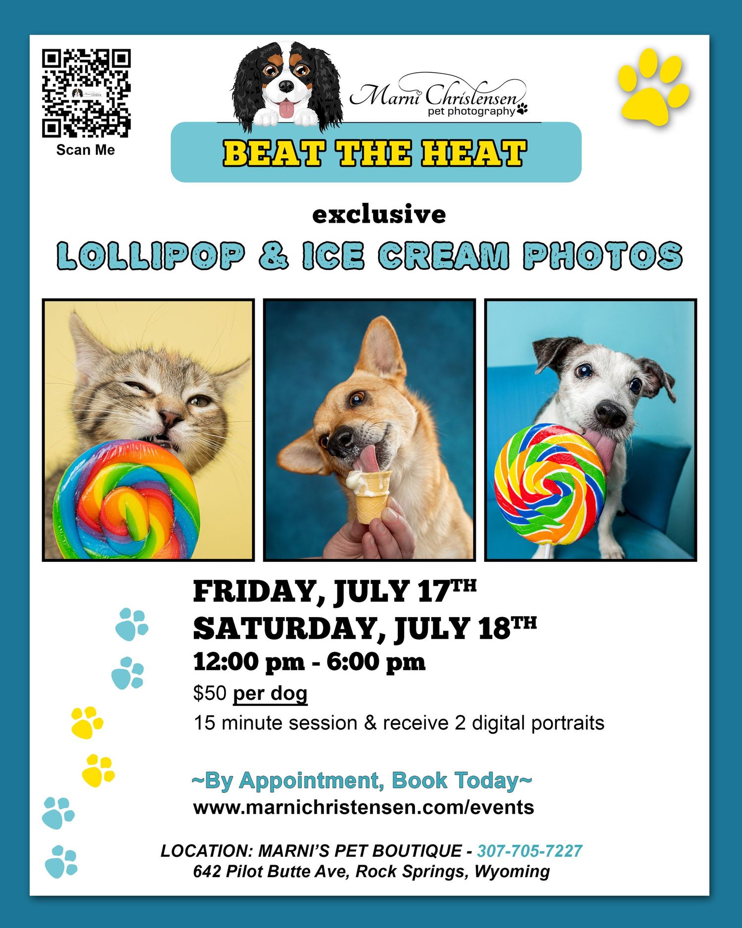 Flyer for Beat the Heat pet photography event featuring dogs and cats with lollipops and ice cream, July 17-18 in Wyoming.