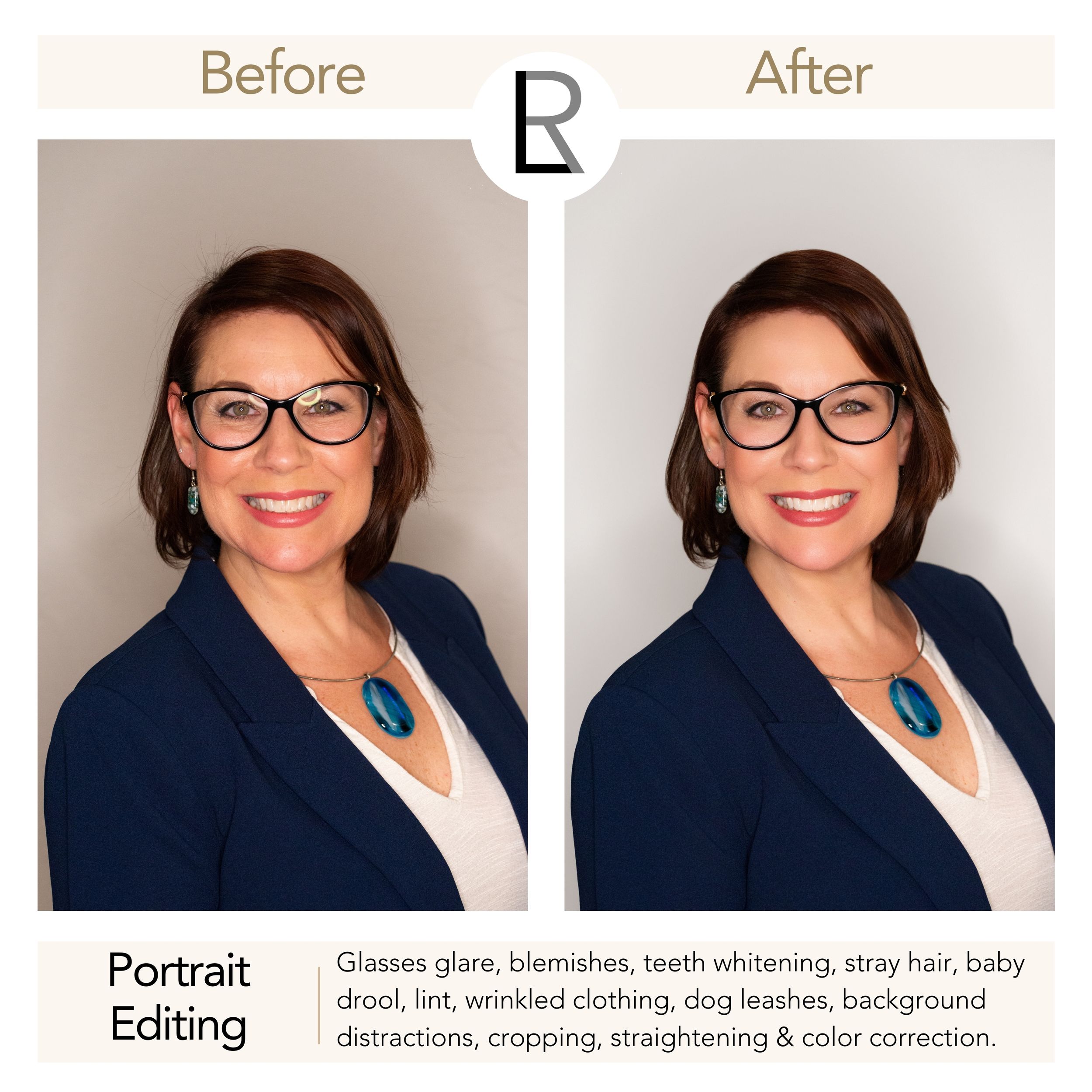 Your headshots, high school senior portraits, maternity, family, engagement portraits, and online dating profile photos are edited.