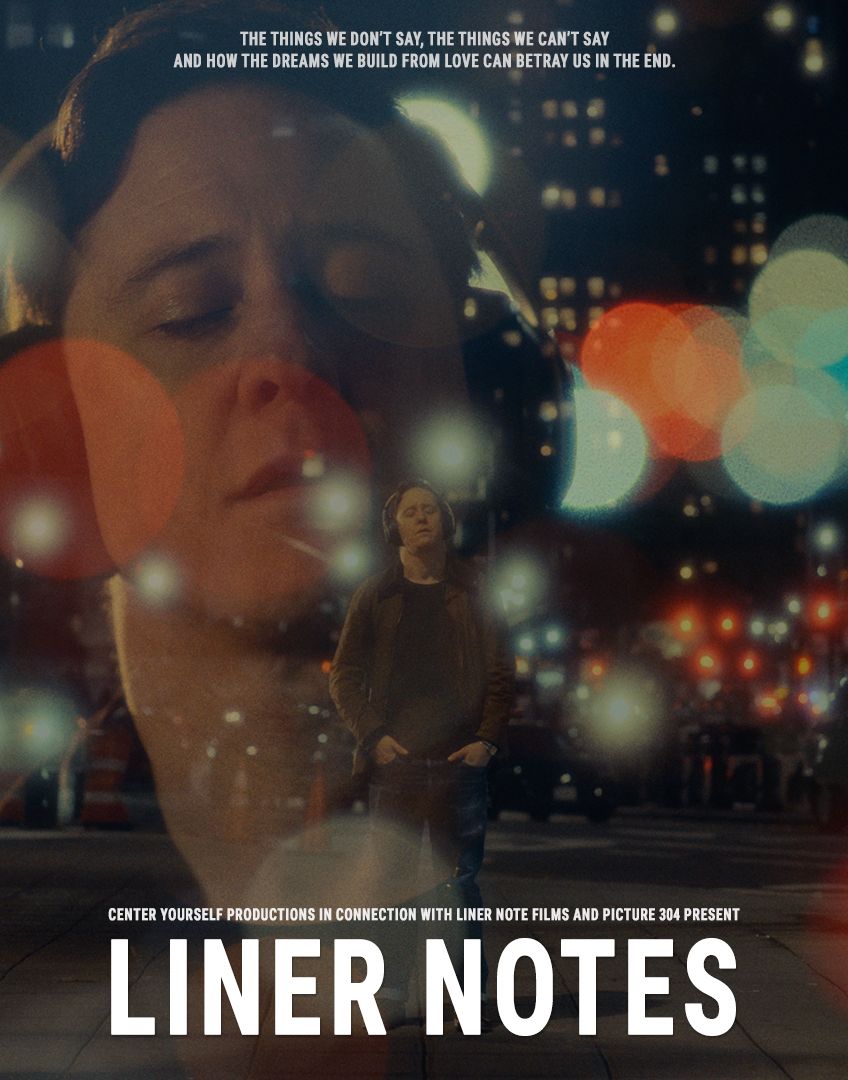Movie poster for Liner Notes featuring a double-exposed portrait and a figure standing amid bokeh city lights at night.
