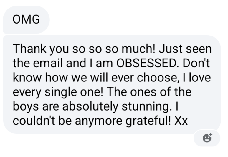 Screenshot of a grateful customer text message praising stunning photos, expressing obsession with every single one received via email.
