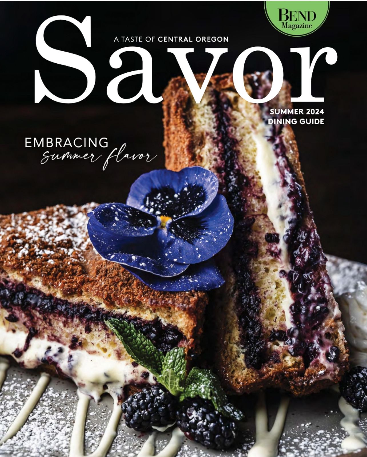 The cover of Savor magazine shows a gourmet stuffed french toast.