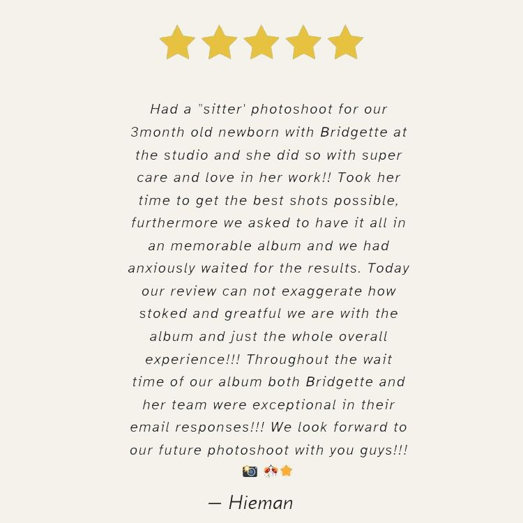 Five-star customer review praising a newborn sitter photoshoot experience with photographer Bridgette and her team.