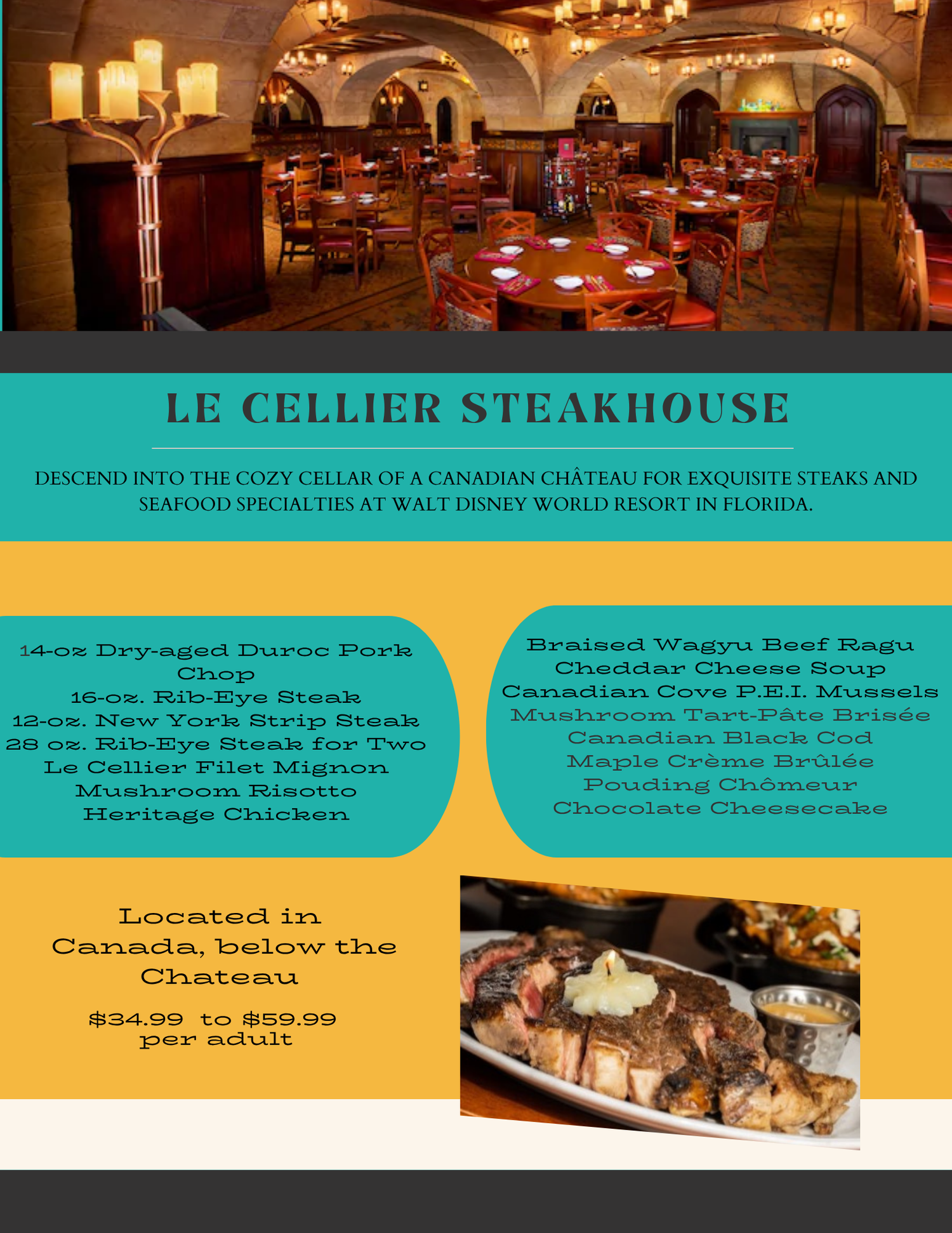 Le Cellier Steakhouse restaurant sign and menu display at Walt Disney World showcases signature dishes and dining options.