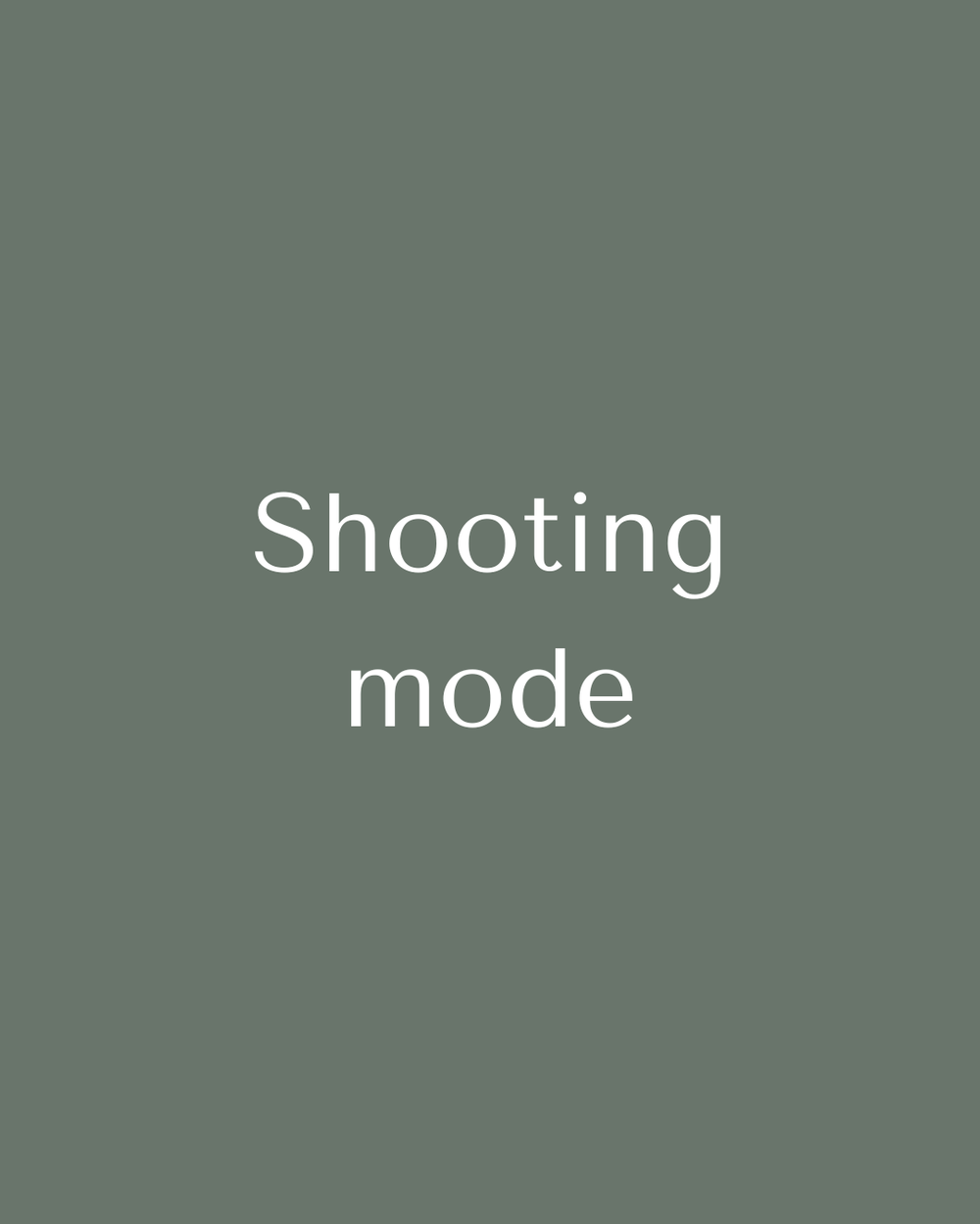 Shooting mode