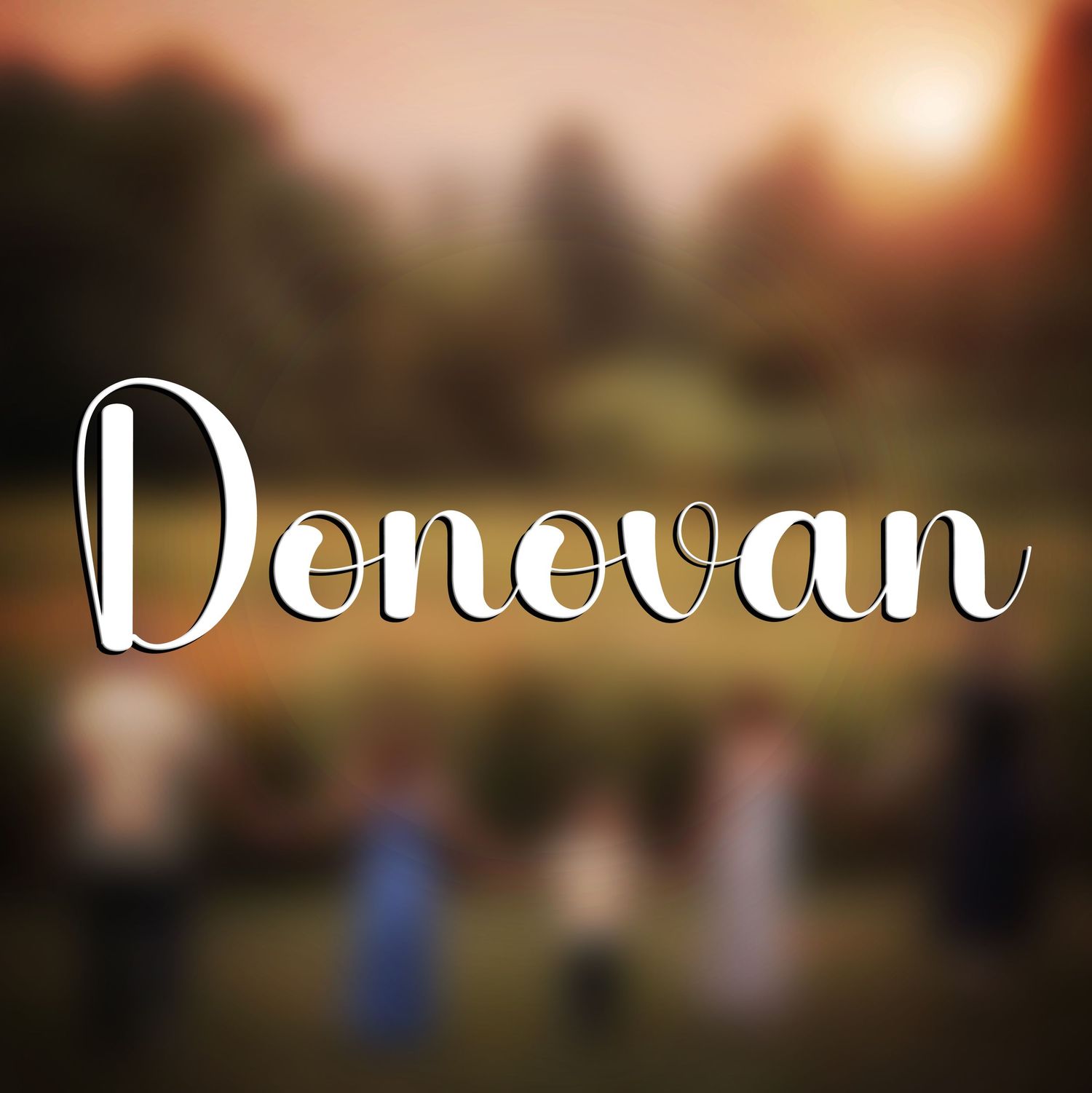Text overlay mentioning 'Donovan' with scenic blurred background.