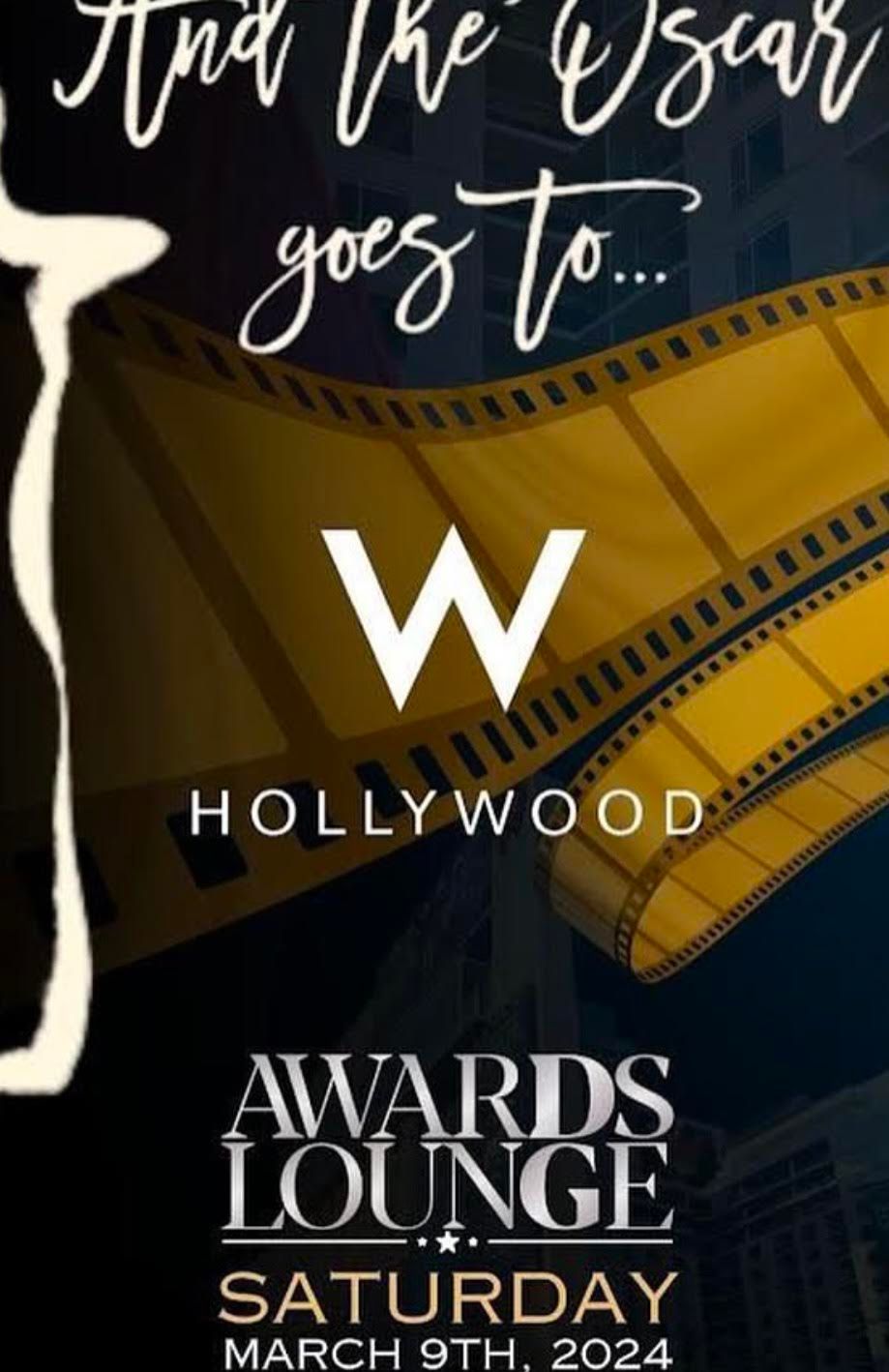 Oscar Awards Lounge event poster with film strip design and W Hollywood branding.