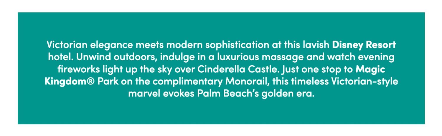 Teal banner with white text describing the Grand Floridian Resort's luxury accommodations.