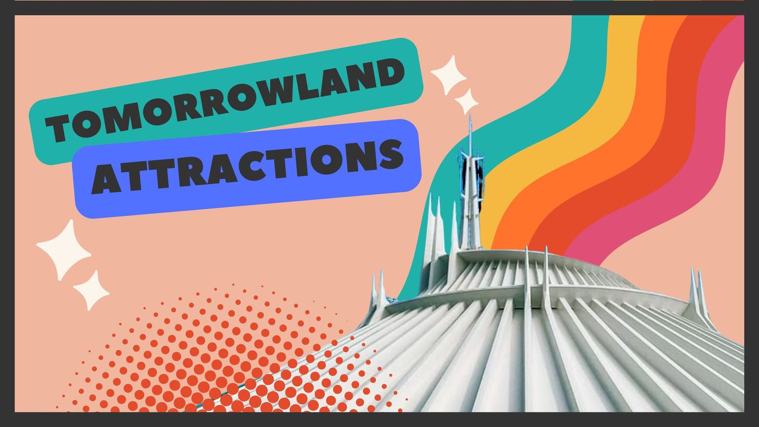 Retro-styled design elements featuring Tomorrowland theme park attractions with vibrant rainbow colors and Space Mountain silhouette.